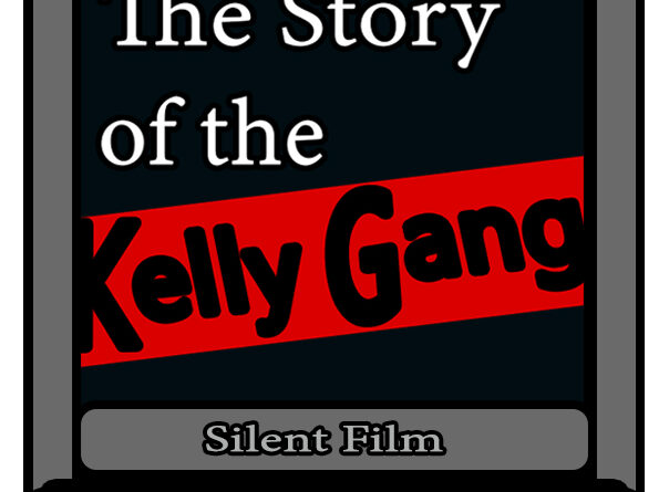 The Story of the Kelly Gang 190६