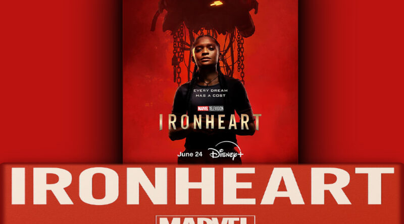Ironheart tv Series Review